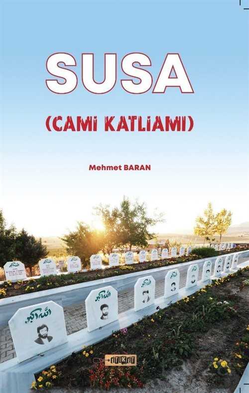 Susa (Cami Katliamı) - Etiket Yayınları