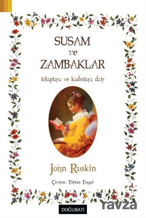 Susam ve Zambaklar - Doğu Batı Yayınları