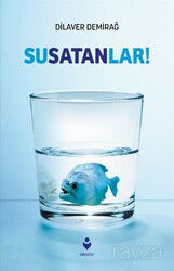 Susatanlar! - Tire Kitap