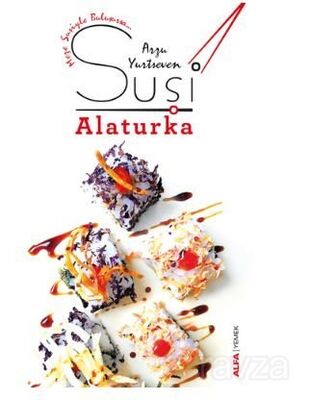 Suşi - Alaturka - 1