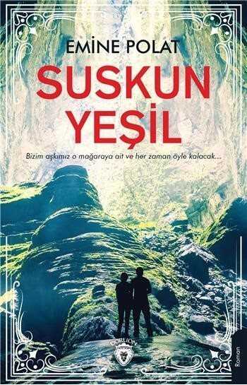 Suskun Yeşil - Dorlion Yayınevi