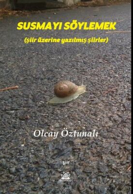 Susmayı Söylemek - 1