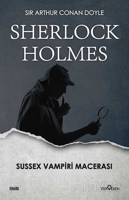 Sussex Vampiri Macerası - Yediveren Yayınları