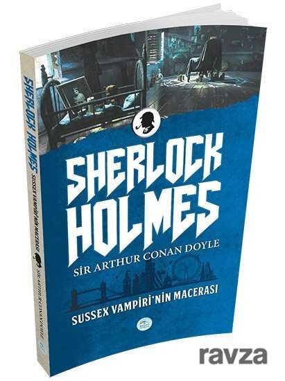 Sussex Vampirinin Macerası / Sherlock Holmes - 1