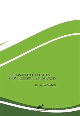 Sustainable Composites From Renewable Resources - 1