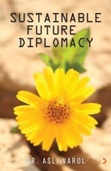 Sustainable Future Diplomacy - Cinius Yayınları