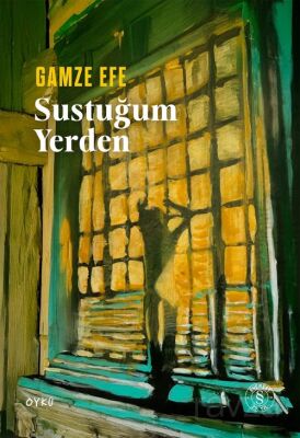 Sustuğum Yerden - 1