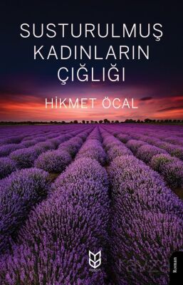 Susturulmuş Kadınların Çığlığı - 1