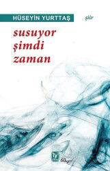 Susuyor Şimdi Zaman - Tekin Yayınevi