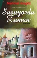 Susuyordu Zaman - 1