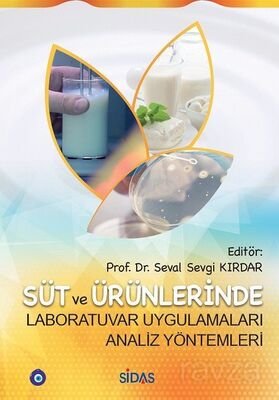 Süt ve Ürünlerinde Laboratuvar Uygulamaları-Analiz Yöntemleri - 1