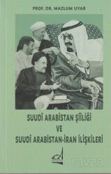 Suudî Arabistan Şiîliği ve Suudî Arabistan-İran İlişkileri - Boğaziçi Yayınları