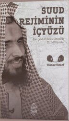 Suud Rejiminin İçyüzü - Minber Yayınları