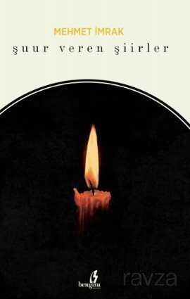 Şuur Veren Şiirler - Bengisu Yayınları