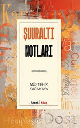 Şuuraltı Notları - Ahenk Kitap
