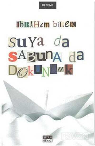 Suya da Sabuna da Dokunduk - 1