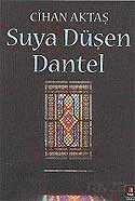 Suya Düşen Dantel - Kapı Yayınları