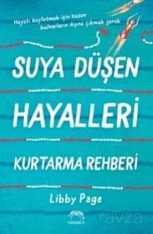 Suya Düşen Hayalleri Kurtarma Rehberi - 1