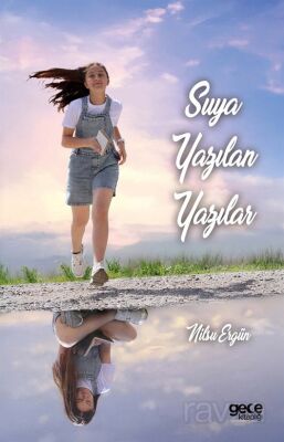 Suya Yazılan Yazılar - 1