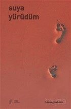 Suya Yürüdüm - Mu Yayınları