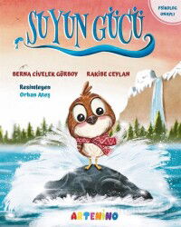 Suyun Gücü - Artenino Yayıncılık