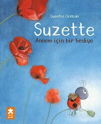 Suzette / Annem İçin Bir Hediye - Eksik Parça Çocuk