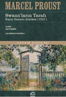 Swann'ların Tarafı / Kayıp Zamanı Ararken (Cilt 1) - 1