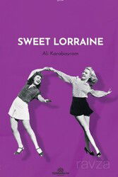 Sweet Lorraine - Epona Kitap