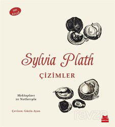 Sylvia Plath:Çizimler - Kırmızı Kedi Yayınevi