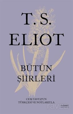 T. S. Eliot Bütün Şiirleri (Ciltli) - 1