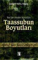 Taassubun Boyutları / Kur'an-ı Kerim Açısından - İz Yayıncılık