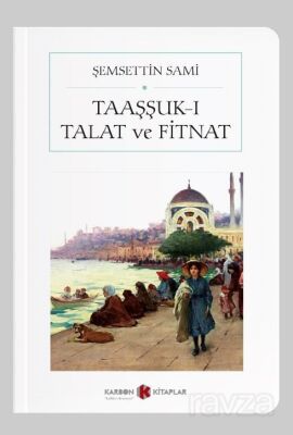 Taaşşuk-ı Talat ve Fitnat (Cep Boy) (Tam Metin) - 1