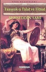Taaşşuk-u Talat ve Fitnat - Anonim Yayıncılık
