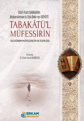 Tabakatü'l- Müfessirîn - Erkam Yayınları