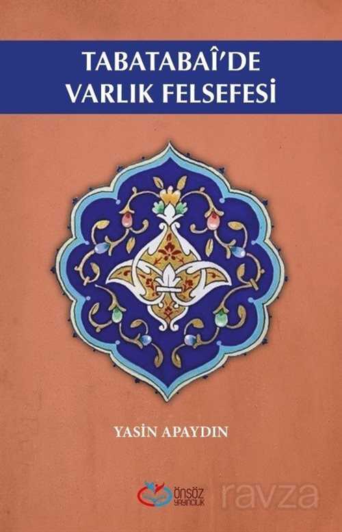 Tabatabai'de Varlık Felsefesi - Önsöz Yayıncılık