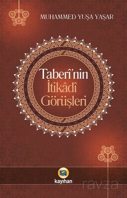 Taberi'nin İtikadi Görüşleri - 1