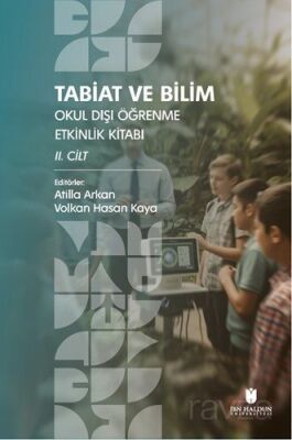 Tabiat ve Bilim: Okul Dışı Öğrenme Etkinlik Kitabı II. Cilt - 1