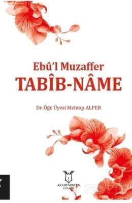 Tabib-Name - Ebu'l Muzaffer - 1