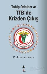 Tabip Odaları ve TTB'de Krizden Çıkış - A7 Kitap