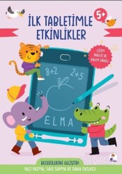 Tabletimle Etkinlikler / Yazı Yazma, Sayı Sayma ve Daha Fazlası - İndigo Çocuk