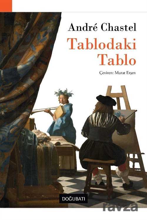 Tablodaki Tablo - Doğu Batı Yayınları
