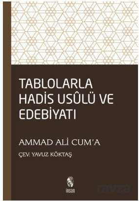 Tablolarla Hadis Usulü ve Edebiyatı - İnsan Yayınları