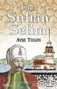 Tac-ı Sultan Selim - 3