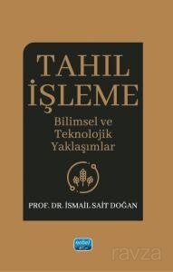 Tahıl İşleme - 1