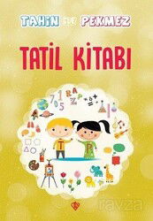 Tahin ile Pekmez Tatil Kitabı - Diyanet Vakfı Yayınları