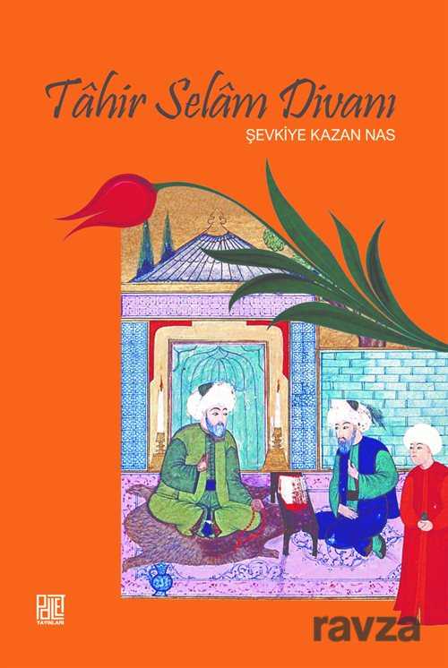 Tahir Selam Divanı - Palet Yayınları (Konya)