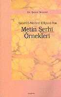 Tahirü'l-Mevlevi (Olgun)'den Metin Şerhi Örnekleri - Araştırma Yayınları (Ankara)