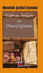 Tahran Anıları ve Düşsel Yazılar - Elips Kitap