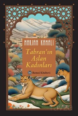Tahran'ın Aslan Kadınları - 1
