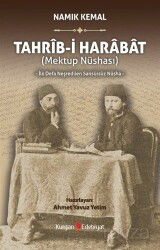 Tahrib-i Harabat (Mektup Nüshası) İlk Defa Neşredilen Sansürsüz Nüsha - Kurgan Edebiyat Yayınları (Ankara)
